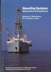 Upwelling Systems: Evolution Since the Early Miocene