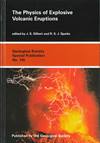 The Physics of Explosive Volcanic Eruptions