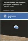The Earth Inside and Out: Some Major Contributions to Geology in the 20th Century