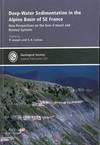 Deep-Water Sedimentation in the Alpine Basin SE France