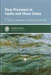 Flow Processes in Faults and Shear Zones